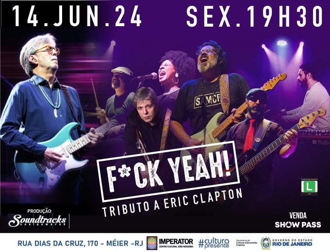 F*CK YEAH! - Tributo a Eric Clapton