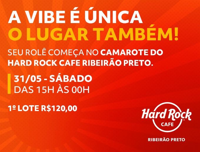 Camarote Hard Rock Cafe Ribeirão Preto - Vibe Única