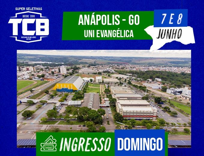 Seletiva Anápolis - TCB 2025 - Domingo
