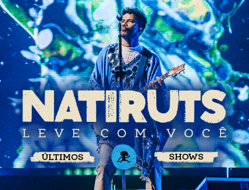 Natiruts - Turnê Leve com Você