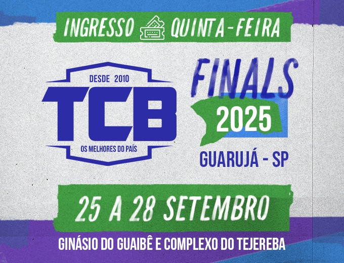 Final TCB 2025 - Quinta-feira